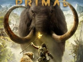 《孤岛惊魂:原始杀戮(Far Cry Primal)》v1.3.3 十九语言 集成高清材质包 免安装