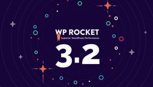 WordPress 缓存神器 WP Rocket v.3.2.6 更新