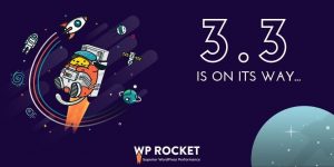WordPress 缓存神器 WP Rocket v.3.3 更新
